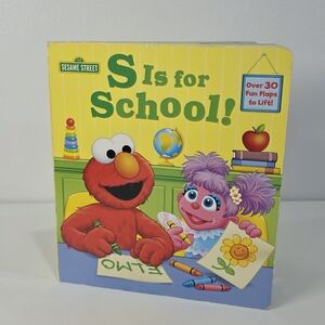 Sesame Street S is for School! Board Book